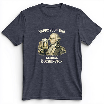 George Sloshington 250th Premium Tee