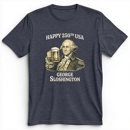 George Sloshington 250th Premium Tee