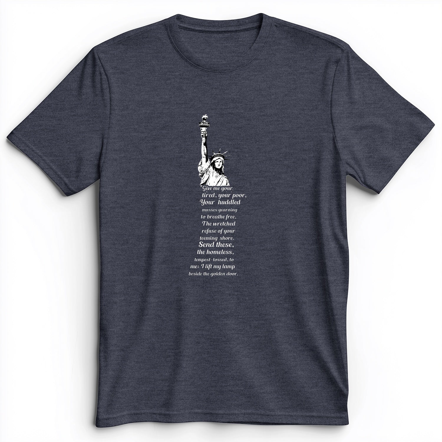 Give Me Your Tired Premium Tee