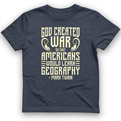 God Created War T-Shirt