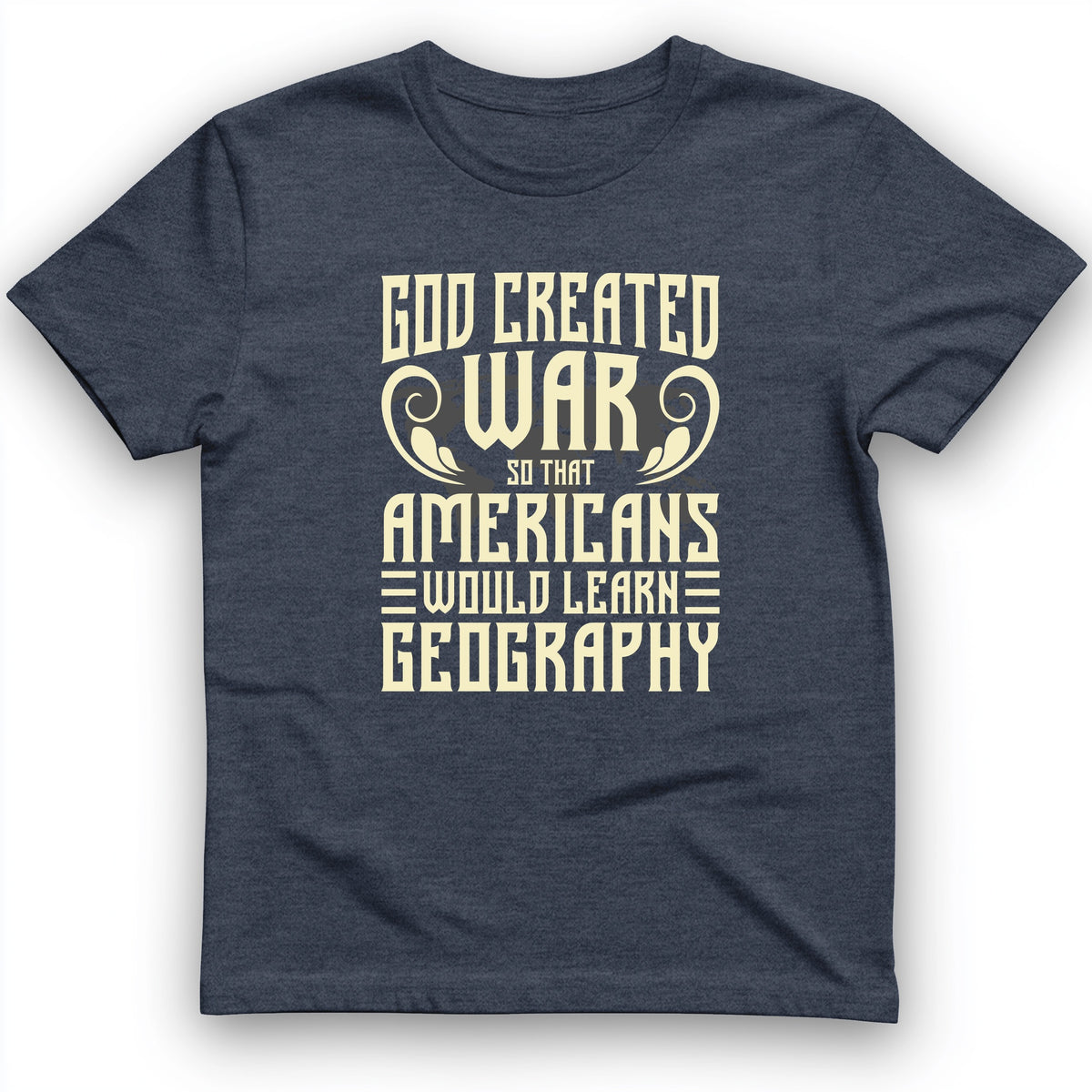 God Created War T-Shirt