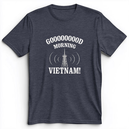 Good Morning Vietnam Premium Tee