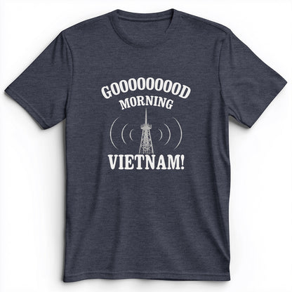 Good Morning Vietnam Premium Tee