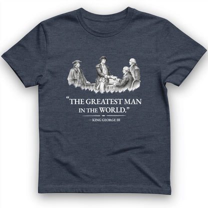 Greatest Man T-Shirt