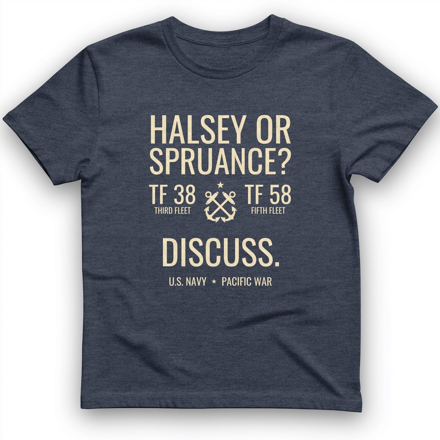 Halsey or Spruance Discuss T-Shirt