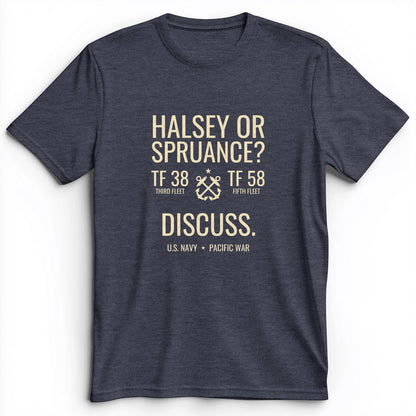 Halsey or Spruance Discuss Premium Tee
