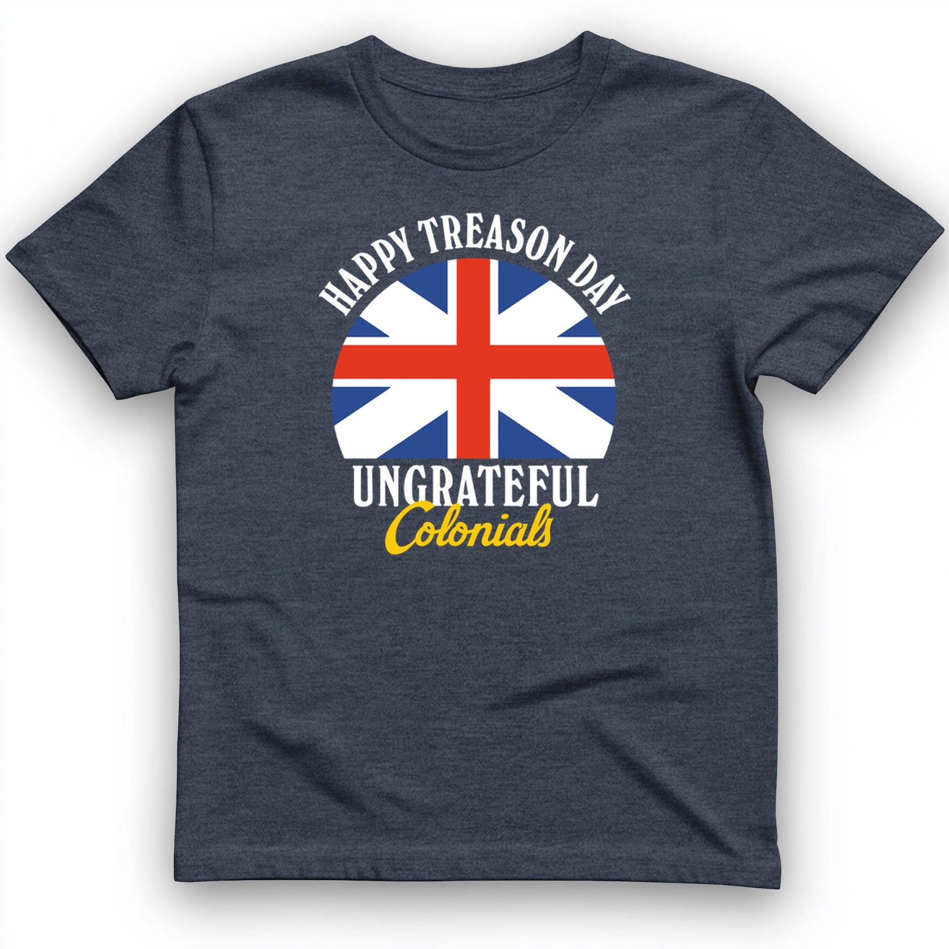 Happy Treason Day T-Shirt