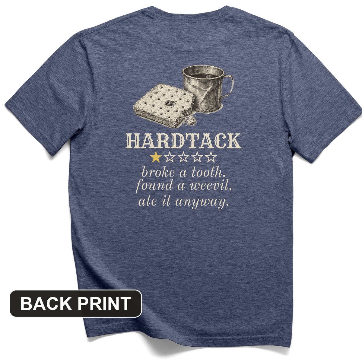 Hardtack One Star Review Back Print T-Shirt