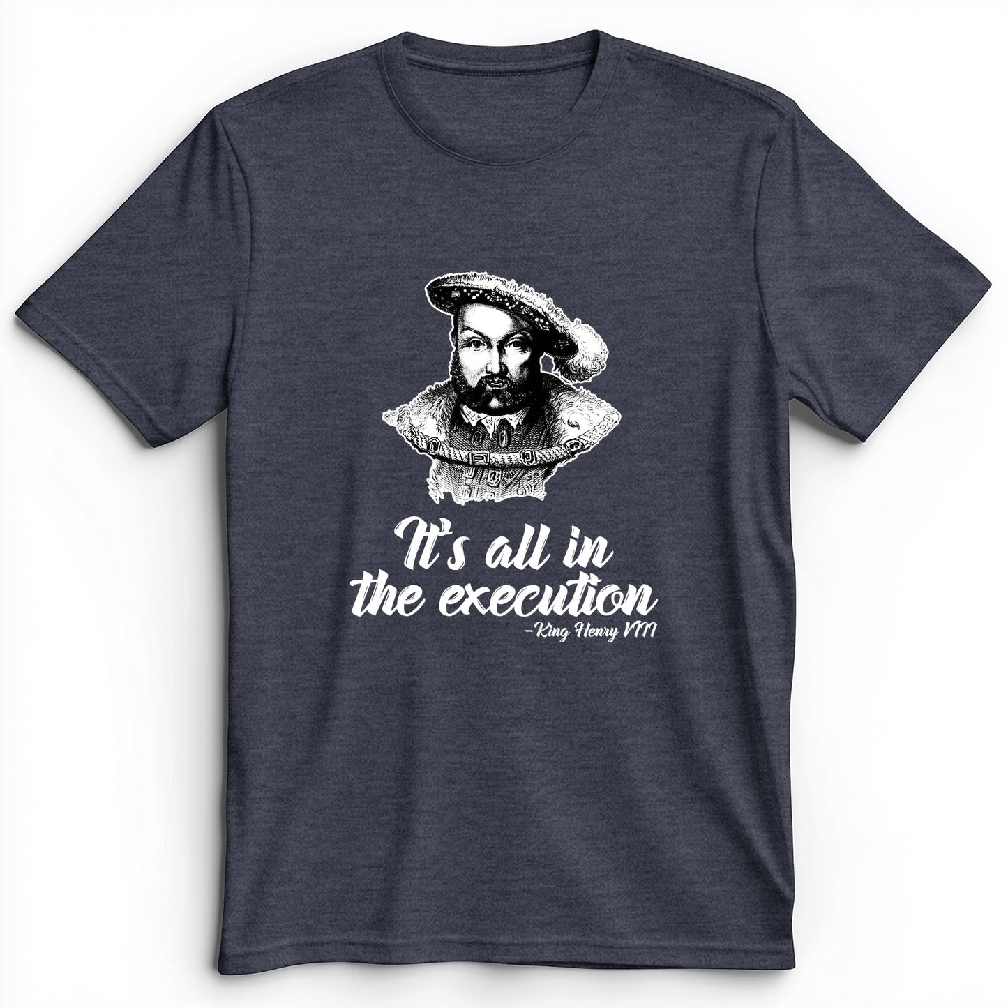 Henry VIII Execution Premium Tee