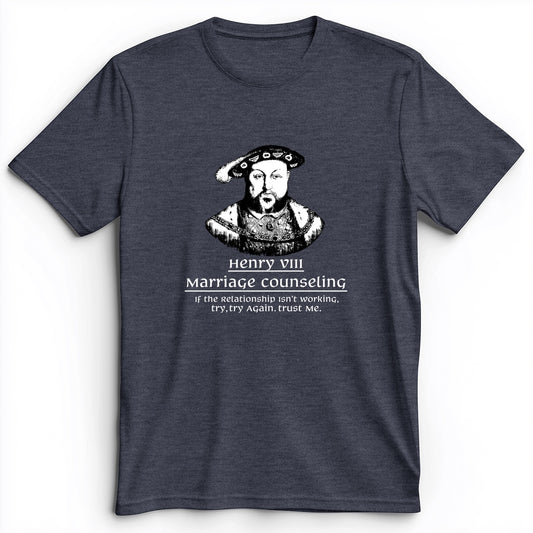 Henry VIII Try Again Premium Tee