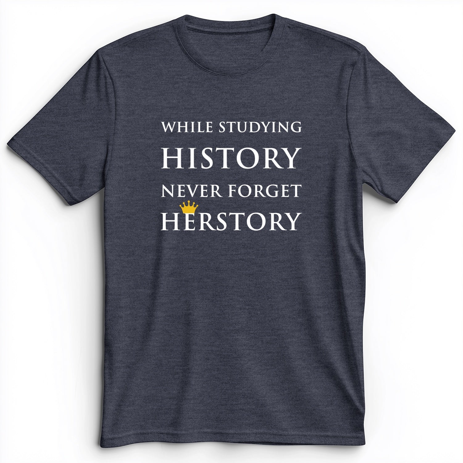 Herstory Premium Tee