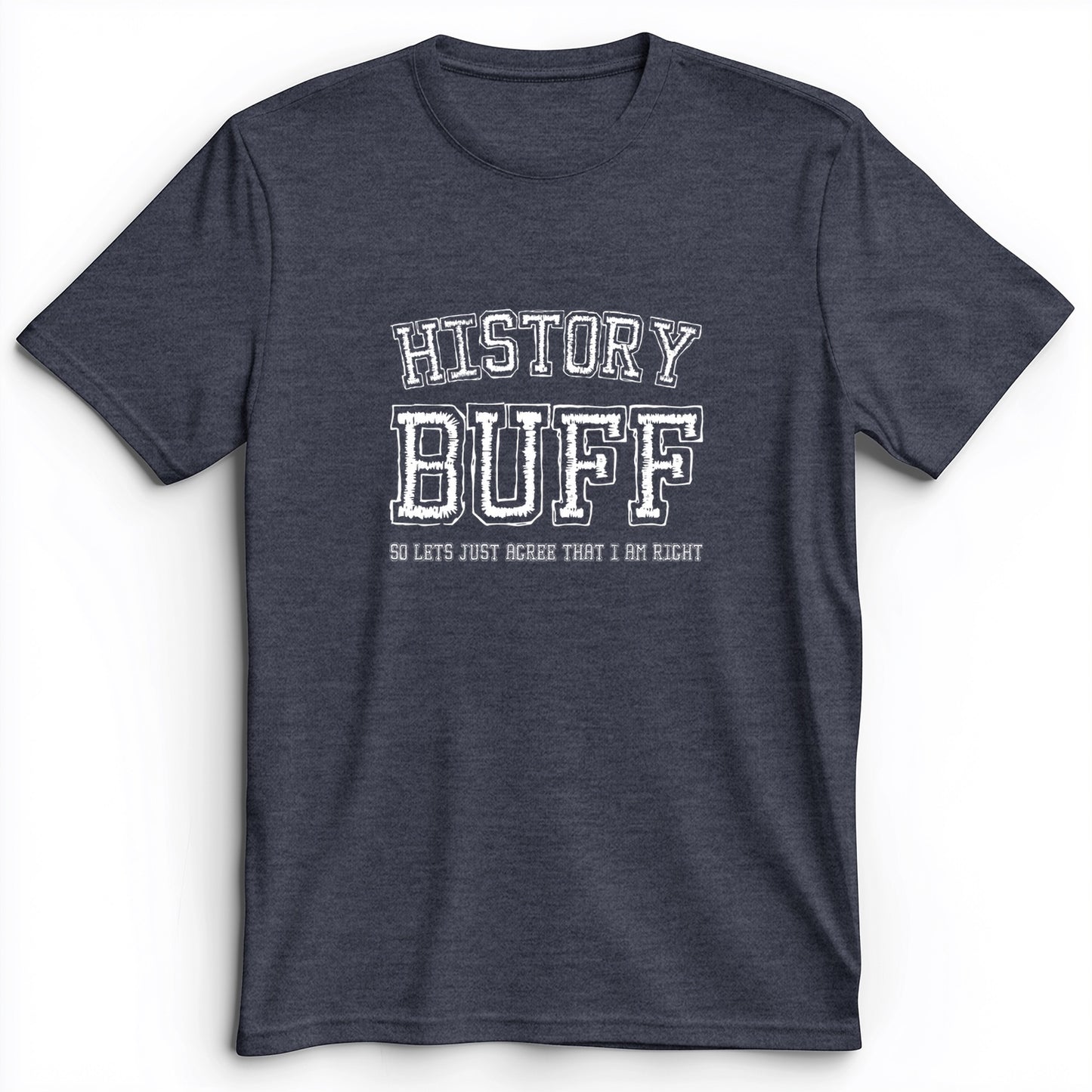 History Buff Premium Tee
