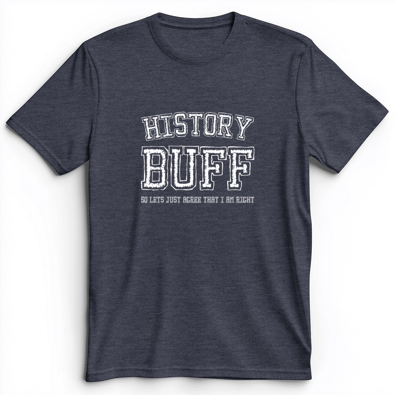 History Buff Premium Tee