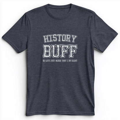 History Buff Premium Tee