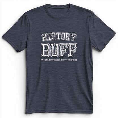History Buff Premium Tee