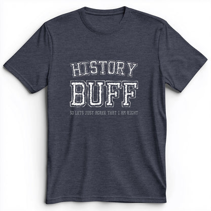 History Buff Premium Tee
