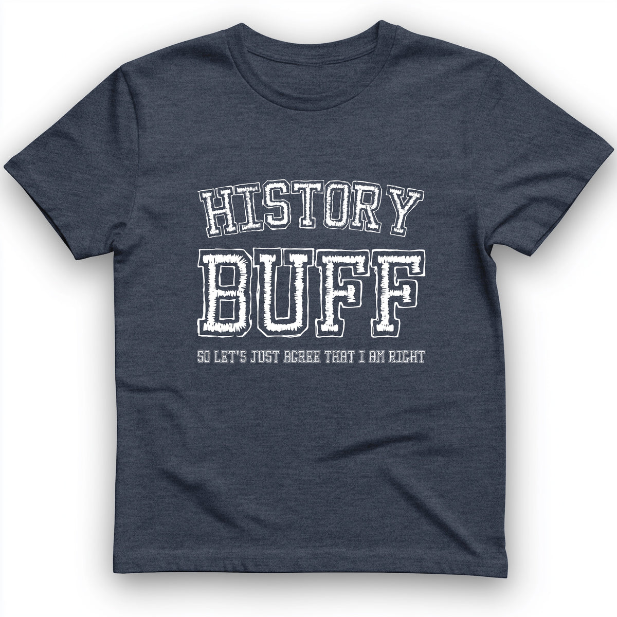 History Buff T-Shirt