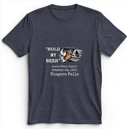 Hold My Beer Premium Tee