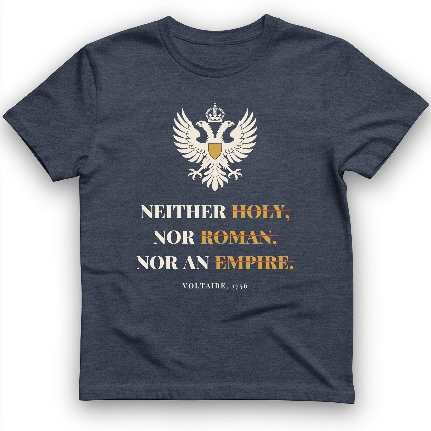 Holy Roman Empire Voltaire T-Shirt