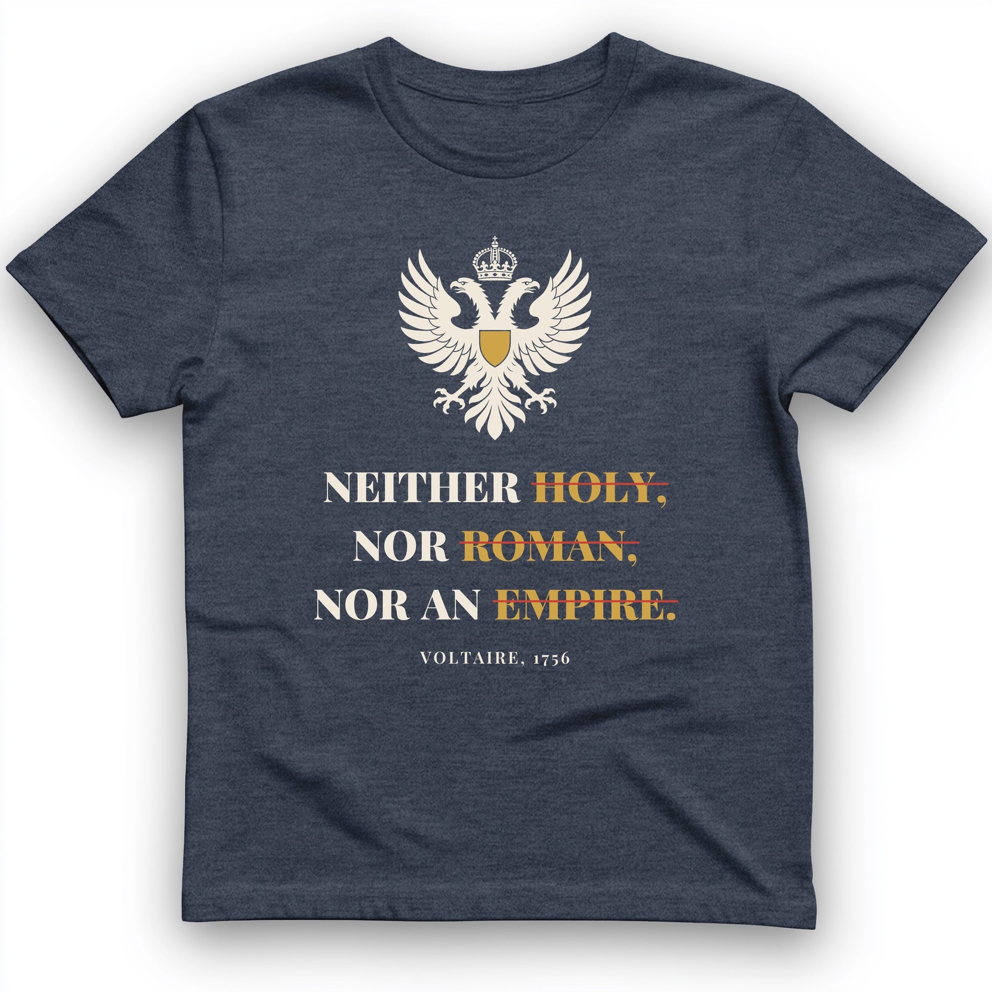 Holy Roman Empire Voltaire T-Shirt