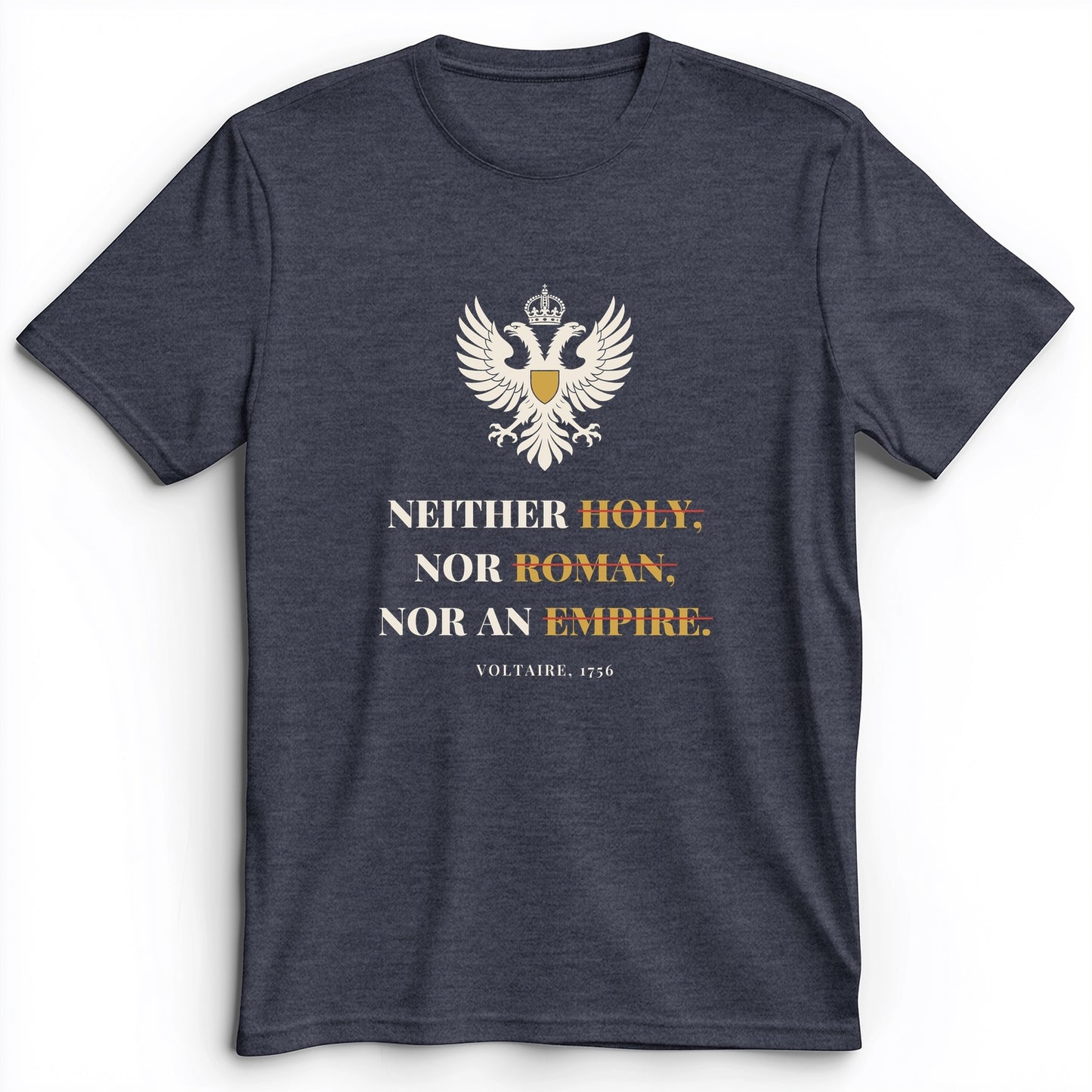 Holy Roman Empire Voltaire Premium Tee