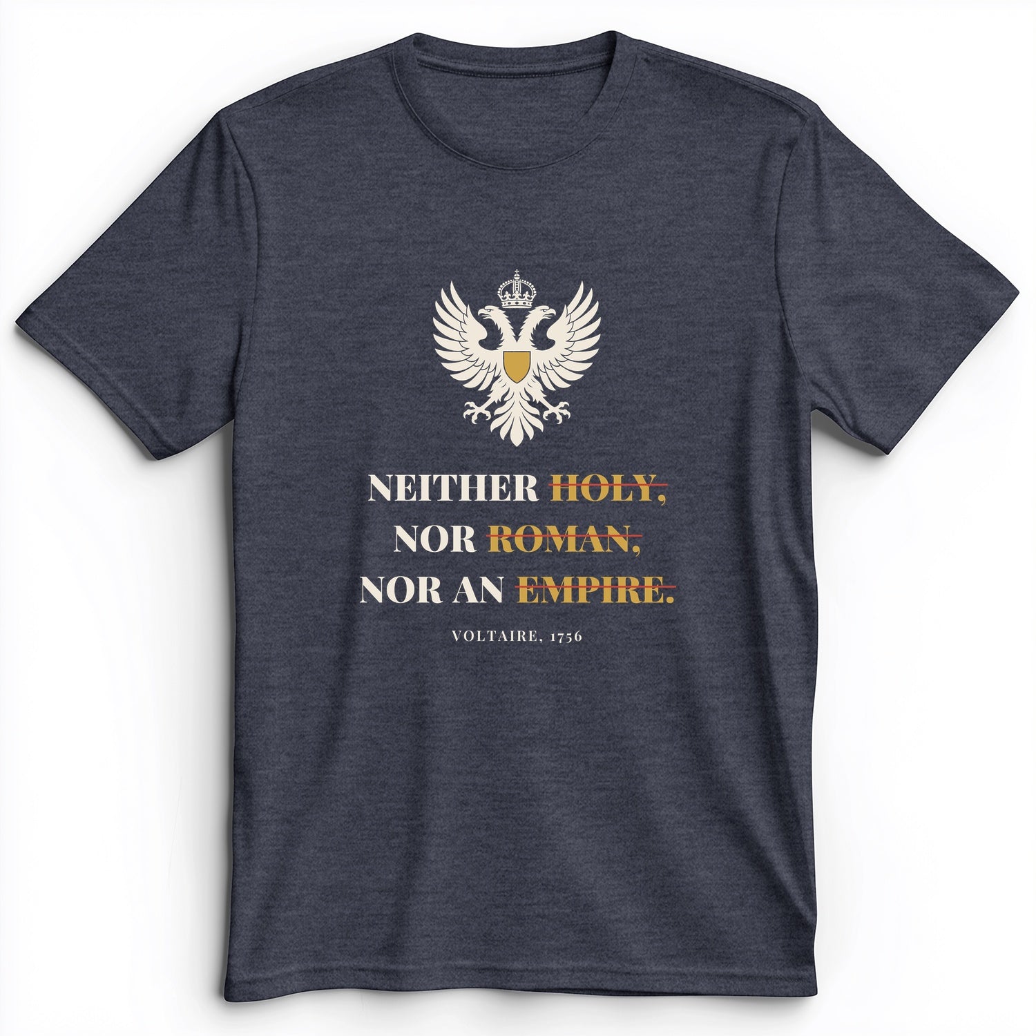 Holy Roman Empire Voltaire Premium Tee