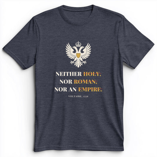 Holy Roman Empire Voltaire Premium Tee