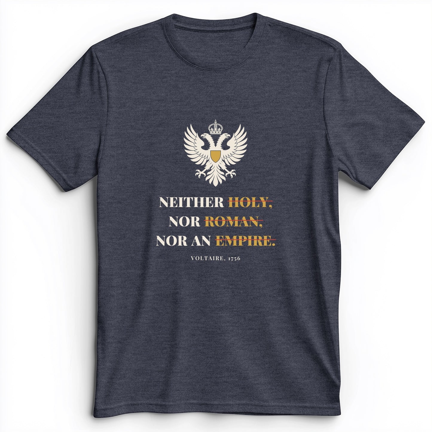 Holy Roman Empire Voltaire Premium Tee