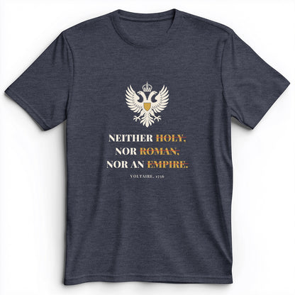 Holy Roman Empire Voltaire Premium Tee