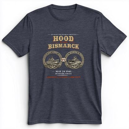 Hood vs Bismark Premium Tee