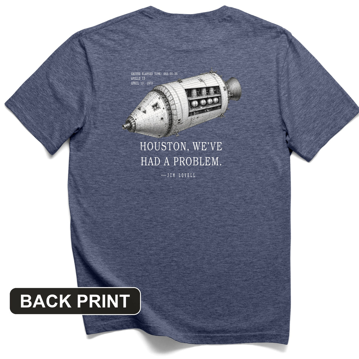 Houston, We've Had a Problem Back Print T-Shirt