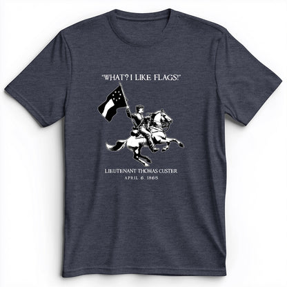 I Like Flags Premium Tee