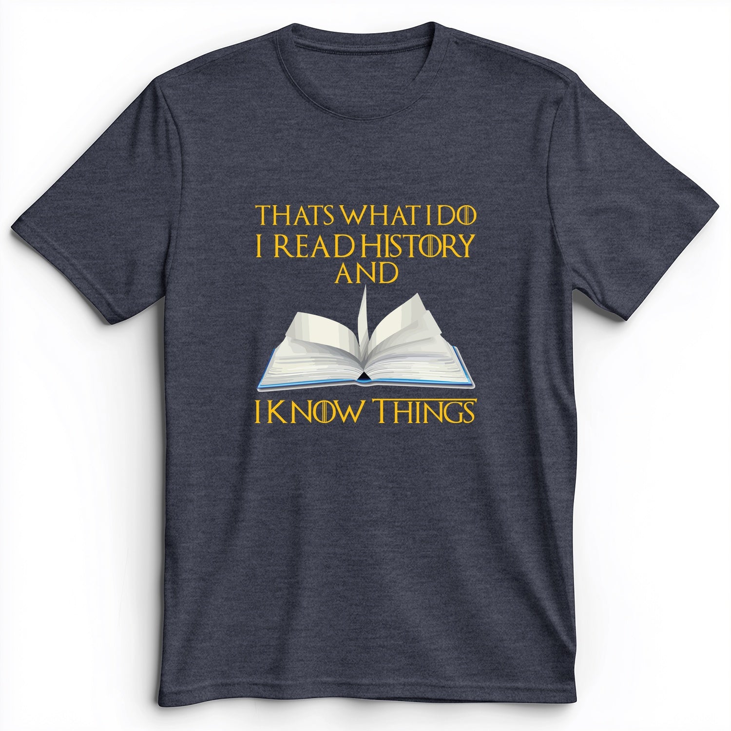 I Read History Premium Tee