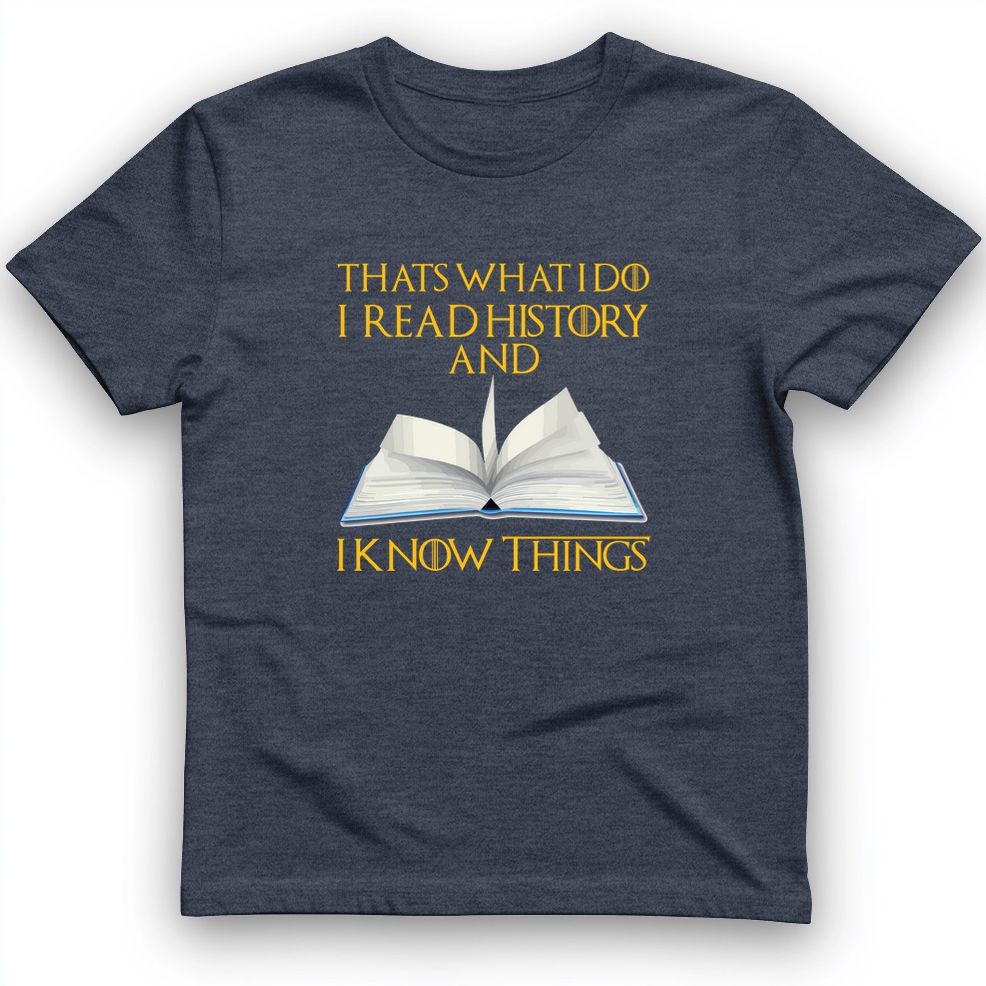 I Read History T-Shirt