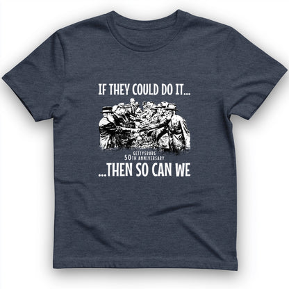 If They Could Do It T-Shirt