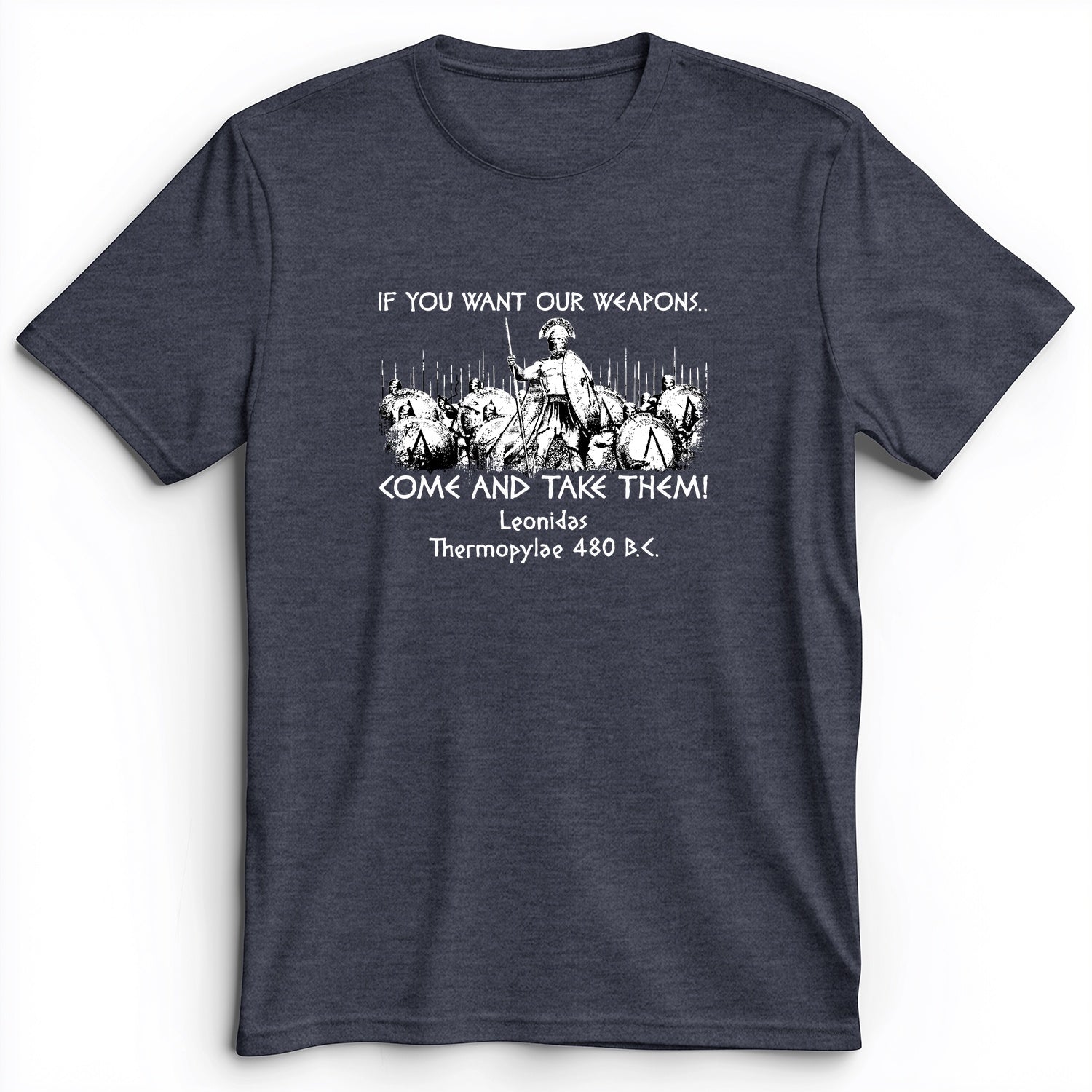 If You Want Our Weapons Premium Tee