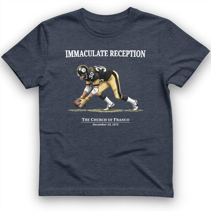 Immaculate Reception T-Shirt