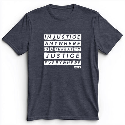 Injustice Anywhere Premium Tee