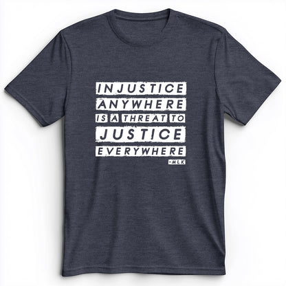 Injustice Anywhere Premium Tee