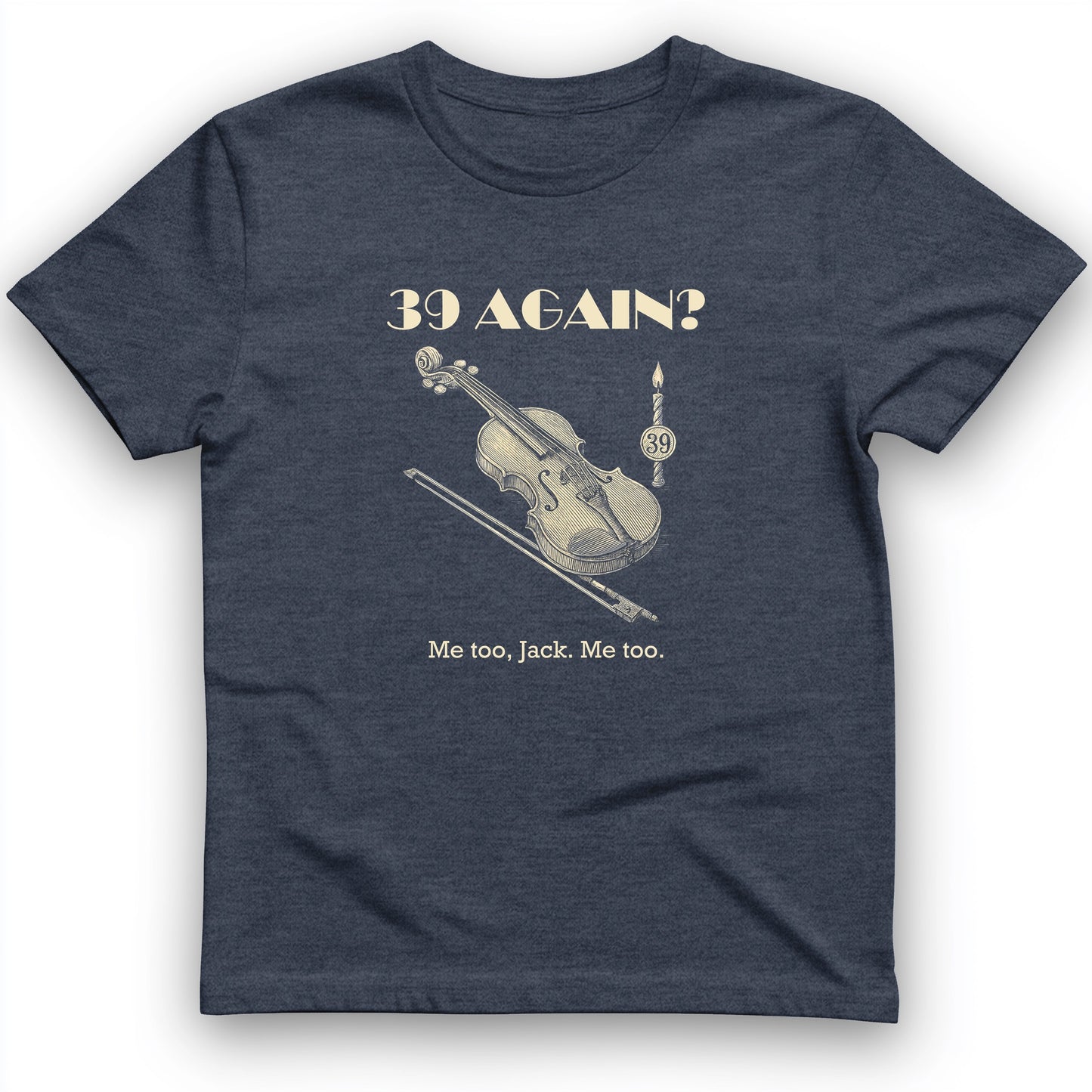 Jack Benny 39 Again T-Shirt
