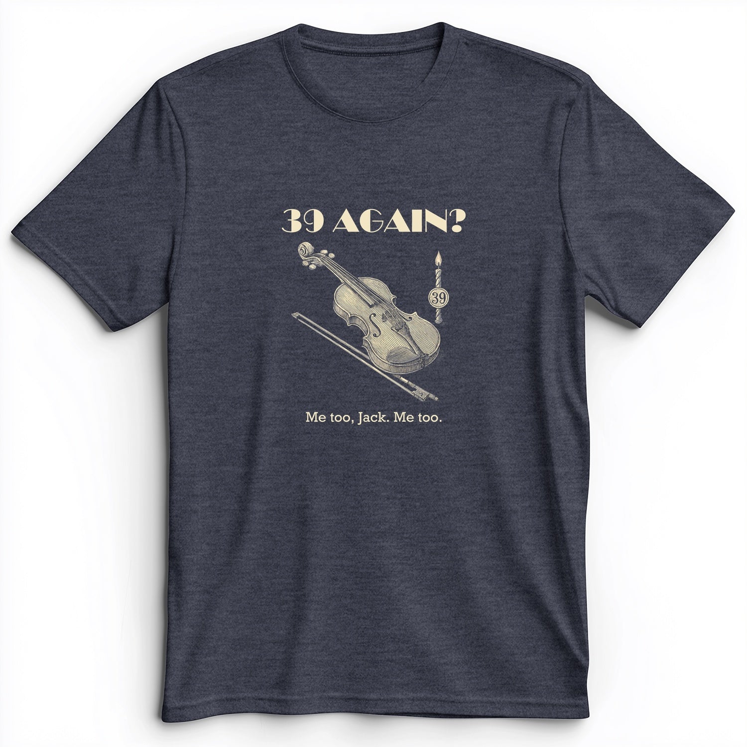 Jack Benny 39 Again Premium Tee