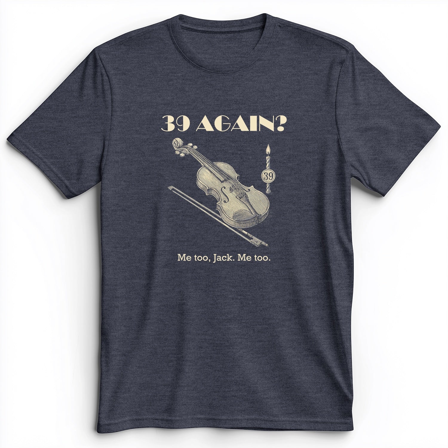 Jack Benny 39 Again Premium Tee