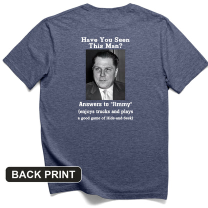 Jimmy Hoffa Back Print T-Shirt