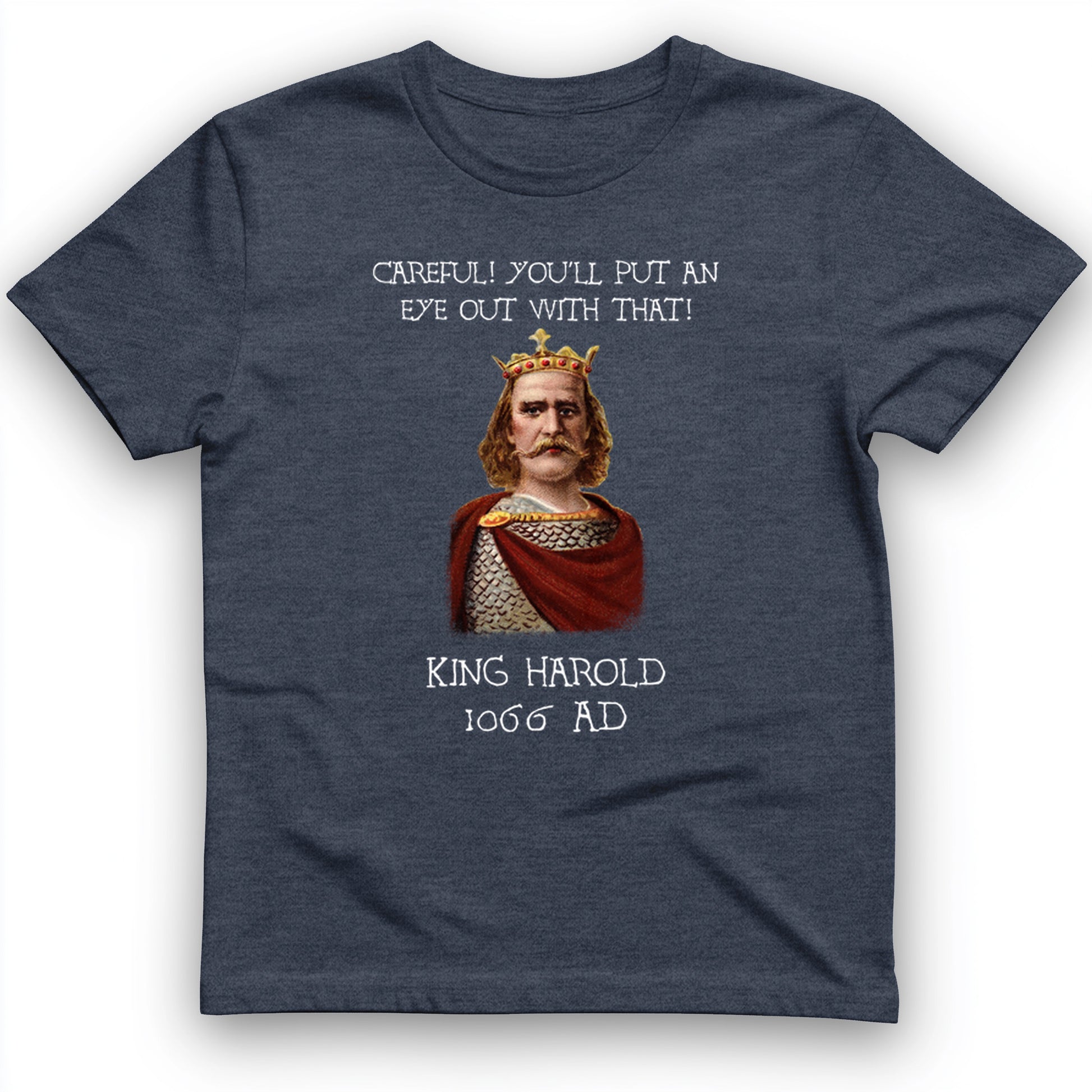 King Harold - Take Your Eye Out T-Shirt