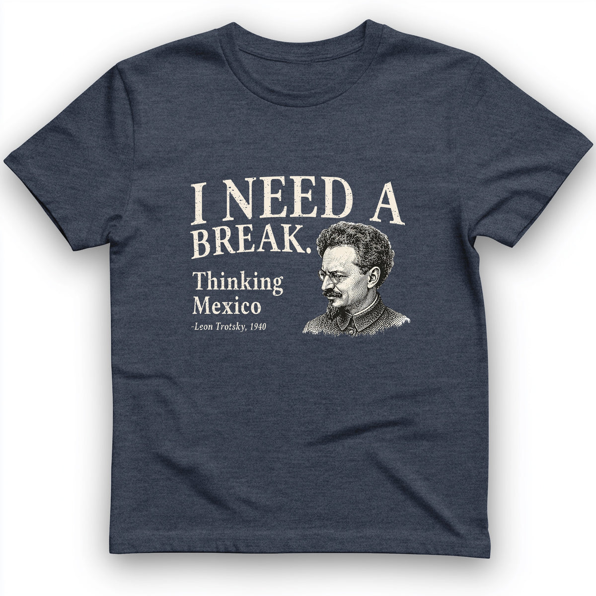 Leon Trotsky Mexico T-Shirt