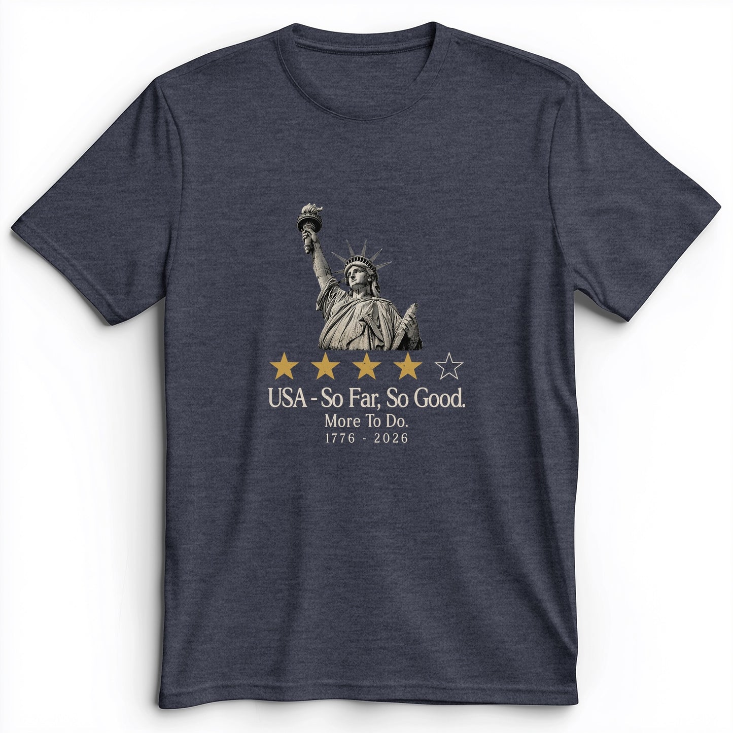 Liberty So Far So Good Premium Tee