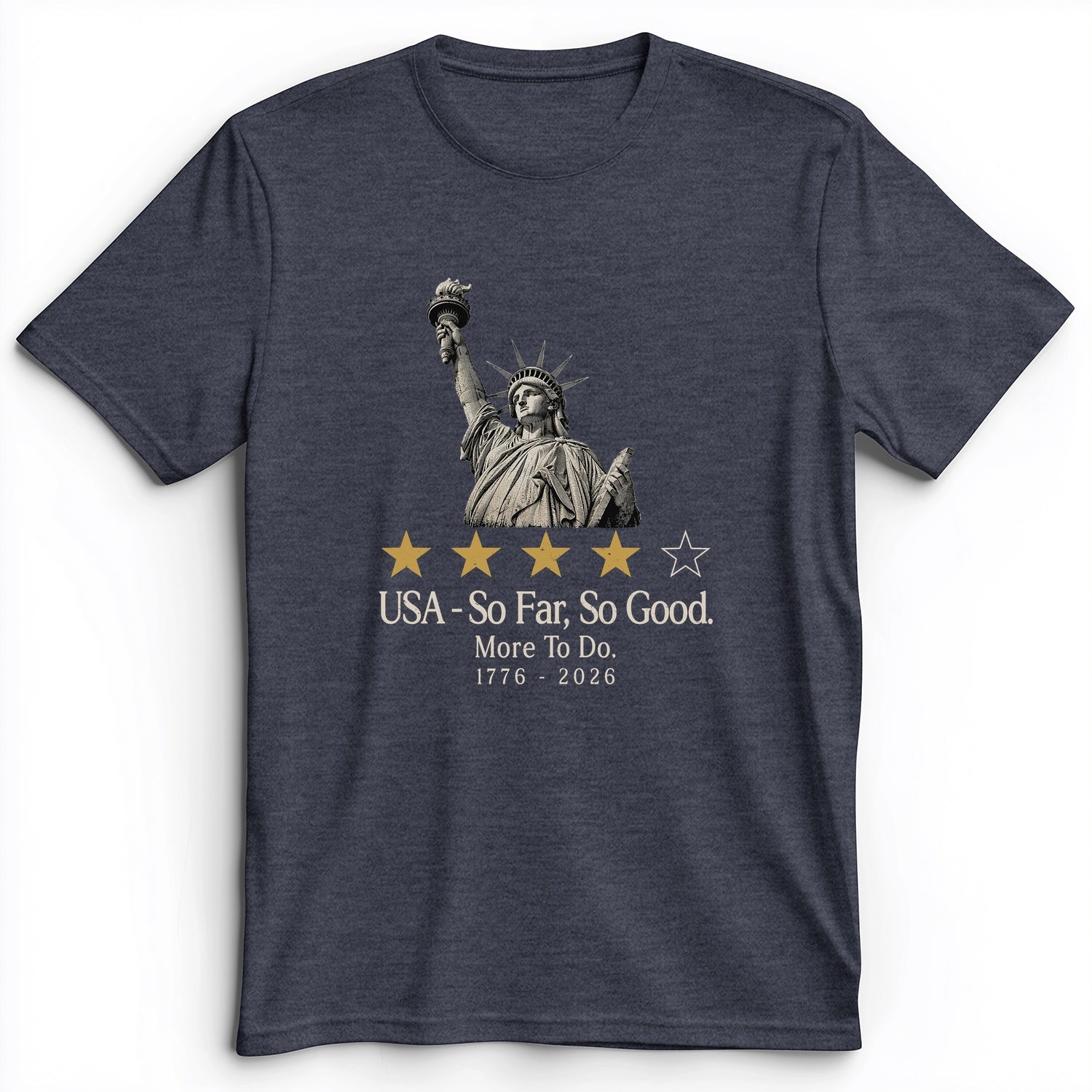 Liberty So Far So Good Premium Tee