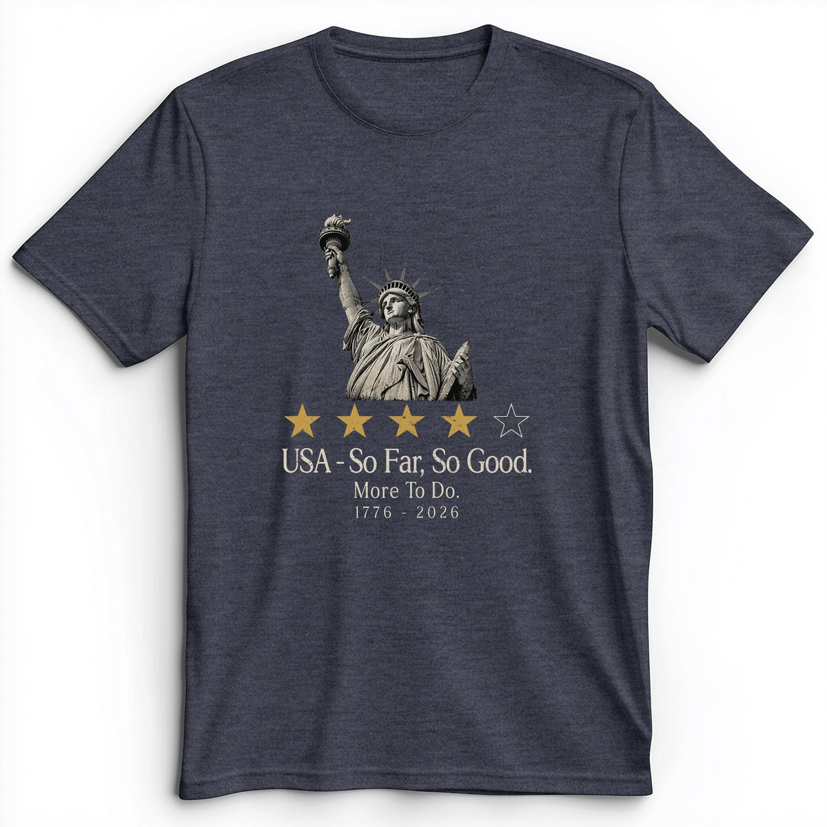 Liberty So Far So Good Premium Tee