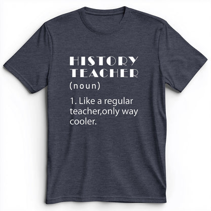 Like A Regular Teacher Premium Tee