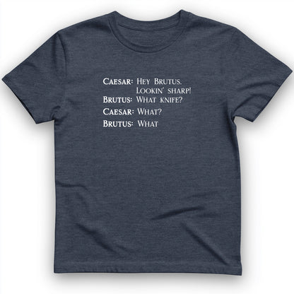Lookin Sharp T-Shirt